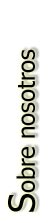 Sobre nosotros
