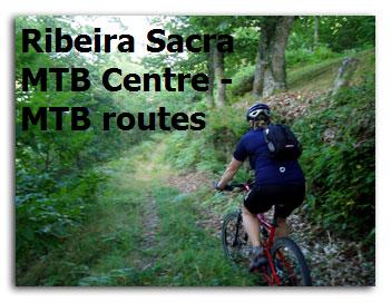 MTB routes throughout the Ribeira Sacra
